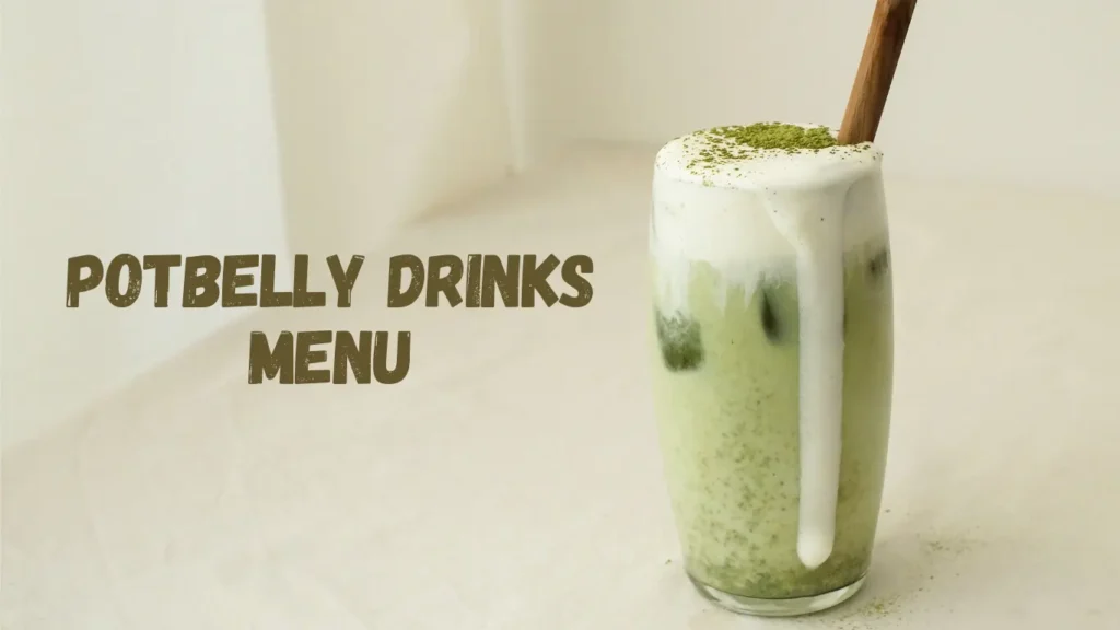 Potbelly Drinks Menu